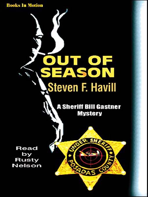 Title details for Out of Season by Steven F. Havill - Wait list
